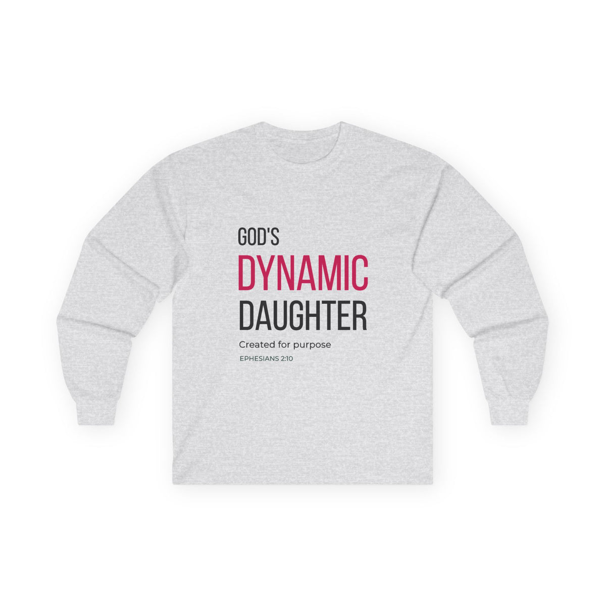God's Dynamic Daughter Long Sleeve Christian Tee | Love's Culture