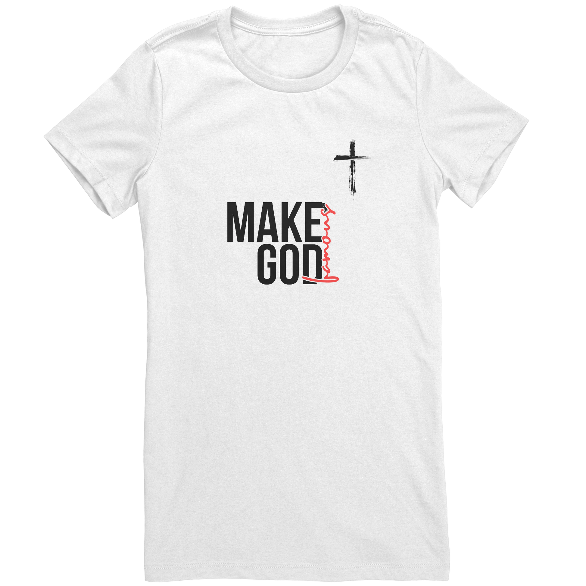 Make_God_Famous_Women_White_Mockup.png