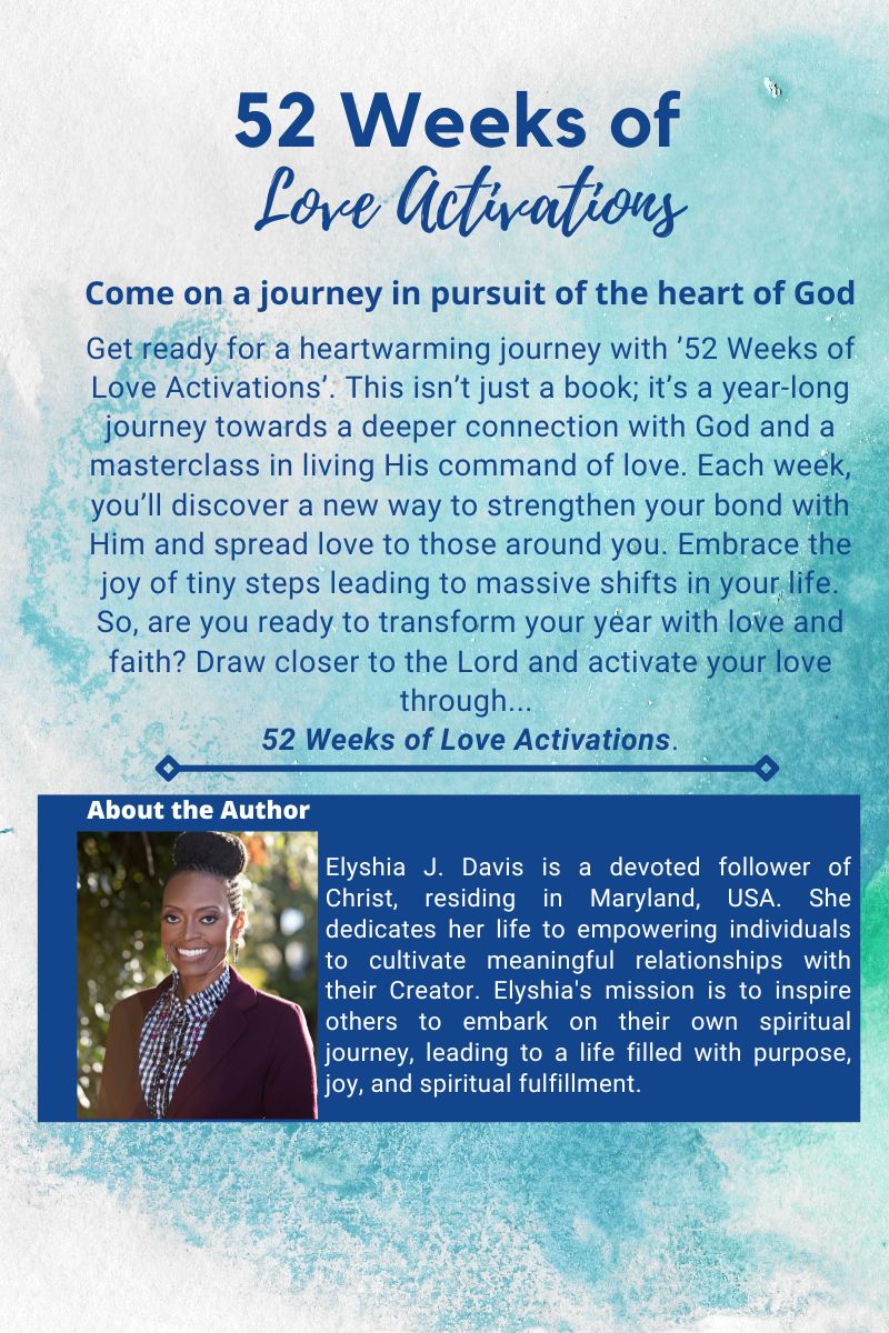 52 Weeks of Love Activations: Pursuing the Heart of God